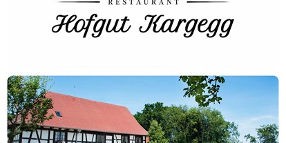 Eventlocation - gut erreichbar mit: Fahrrad - Region Bodensee - Restaurant Hofgut Kargegg