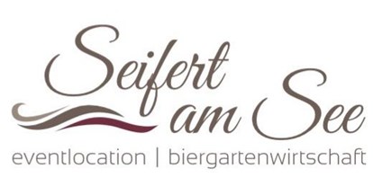 Eventlocation - Seifert am See 
